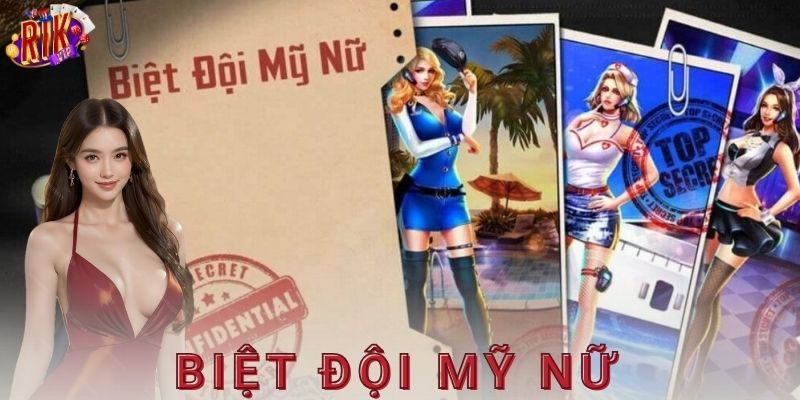 Biệt đội mỹ nữ là ai?